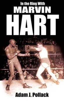 Hardcover In the Ring with Marvin Hart Book