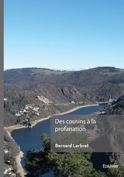 Paperback Des cousins à la profanation [French] Book