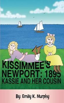 Paperback Kissimmee's Newport: 1895 Book