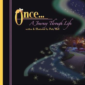 Paperback Once... A Journey Through Life Book