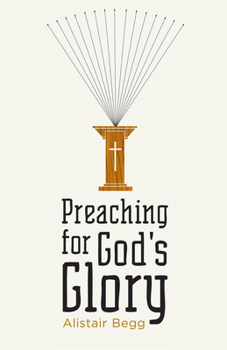 Paperback Preaching for God's Glory (Redesign) Book