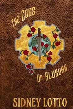 Paperback The Cogs of Alusura Book