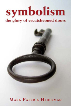 Paperback Symbolism: Glory of Escutcheoned Doors Book