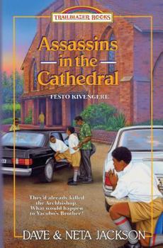 Assassins in the Cathedral: Festo Kivengere - Book  of the Trailblazer Books