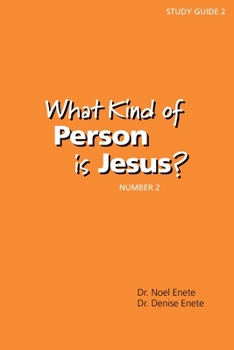 Paperback What Kind of Person is Jesus? (number 2) Book