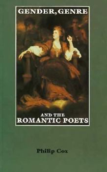 Paperback Gender, Genre, and the Romantic Poets: An Introduction Book