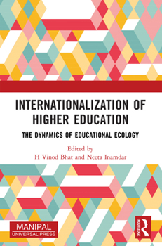 Paperback Internationalization of Higher Education: The Dynamics of Educational Ecology Book