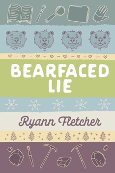 Paperback Bearfaced Lie Book