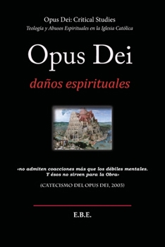 Paperback Opus Dei: Daños Espirituales [Spanish] Book