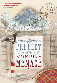 Paperback Miss Blaine's Prefect and the Vampire Menace Book
