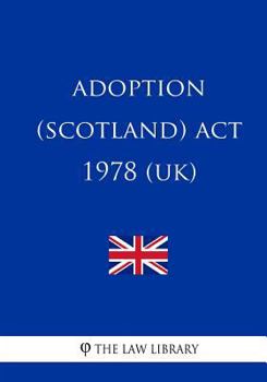 Paperback Adoption (Scotland) Act 1978 (UK) Book