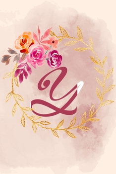 Y: Notizbuch, Tagebuch oder Journal mit handgemaltem Blumen auf  Cover und linierten Seiten | 109 Seiten | Softcover | Handliche Größe (6" x 9" - ca. Din-A5) (German Edition)