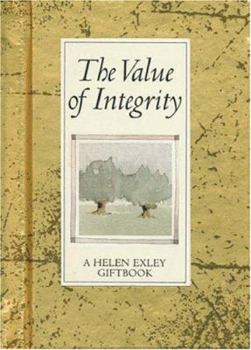 Hardcover The Value of Integrity Book