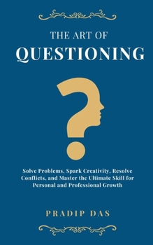 Paperback The Art of Questioning Book