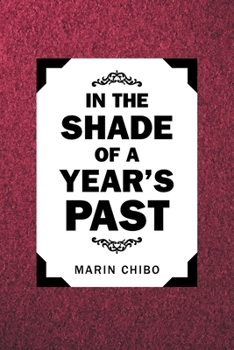 Paperback In the Shade of a Year's Past Book
