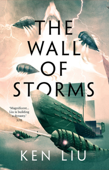 The Wall of Storms - Book #2 of the Dandelion Dynasty