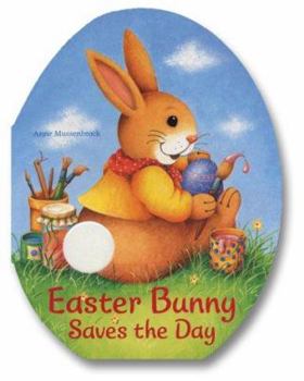 Board book Easter Bunny Saves the Day Book