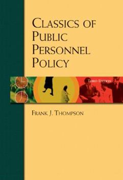 Paperback Classics of Public Personnel Policy Book