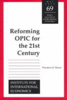 Paperback Reforming Opic for the 21st Century Book