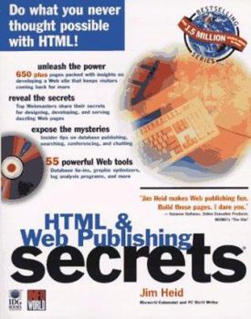 Paperback HTML & Web Publishing Secrets [With Includes Demos, Trial Versions, Shareware...] Book