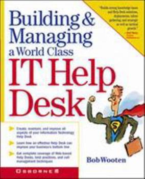 Paperback Building & Managing a World Class It Help Desk Book