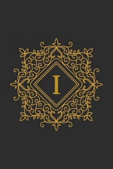 I: monogram initial Letter I - Personalized Initial Monogram Letter I  College Ruled Notebook - 6 x 9 inch Pocket Size: Cute Alphabet Vintage ...