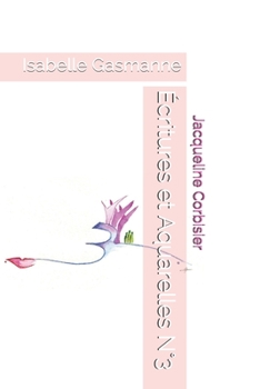Paperback Écritures et Aquarelles N°3 [French] Book