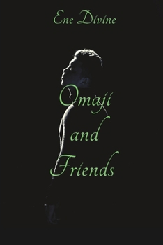 Paperback Omaji and Friends Book