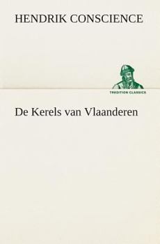 Paperback De Kerels van Vlaanderen [Dutch] Book