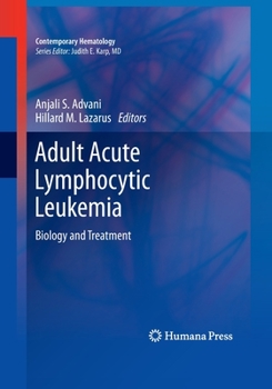 Paperback Adult Acute Lymphocytic Leukemia: Biology and Treatment Book