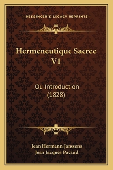 Paperback Hermeneutique Sacree V1: Ou Introduction (1828) [French] Book