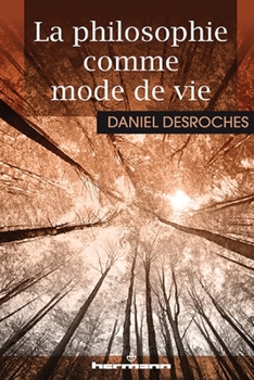 Paperback La philosophie comme mode de vie [French] Book