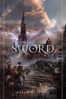 The Sword (Redesign), 1 - Book #1 of the Chiveis Trilogy