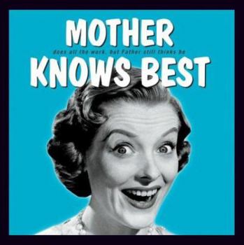 Hardcover Mother Knows Best Book