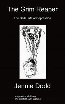 Paperback The Grim Reaper: The Dark Side of Depression Book