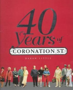 Hardcover Forty Years of Coronation Street Book