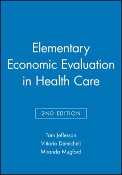 Paperback Elementary Economic Evaluation in Health Care Book