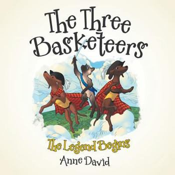 Paperback The Three Basketeers: The Legend Begins Book