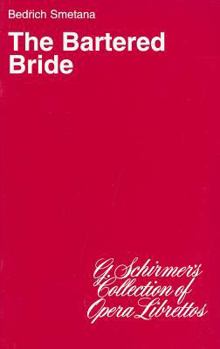 Paperback The Bartered Bride: Libretto Book