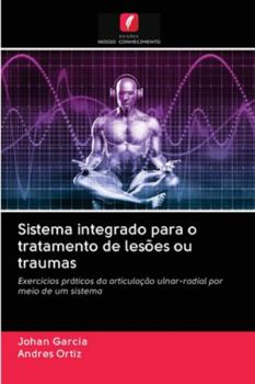 Paperback Sistema integrado para o tratamento de lesões ou traumas [Portuguese] Book