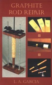 Graphite Rod Repair