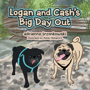 Paperback Logan and Cash's Big Day Out Book