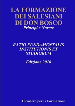 Paperback La Formazione Dei Salesiani Di Don Bosco [Italian] Book