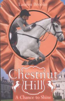 Chestnut Hill - numéro 11 Une chance de briller - Book #11 of the Chestnut Hill