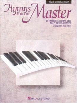 Paperback Hymns for the Master: Piano Accompaniment - No CD Book