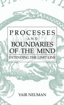 Hardcover Processes and Boundaries of the Mind: Extending the Limit Line Book