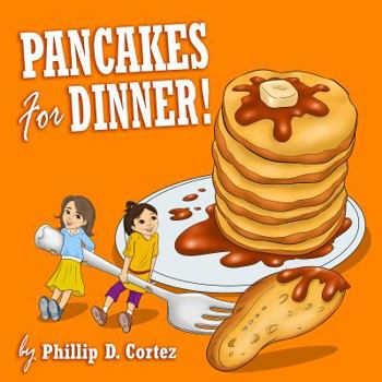 Paperback Pancakes for Dinner! Book