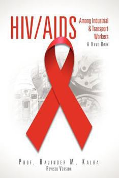 Paperback HIV/AIDS Among Industrial & Transport Workers Book