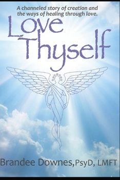 Paperback Love Thyself: Oneness, Victory of Self, Exceptional Love (Version 2) Book