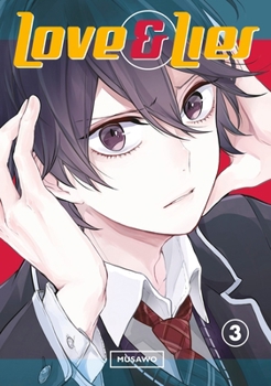 Love and Lies, Vol. 3 - Book #3 of the Love and Lies